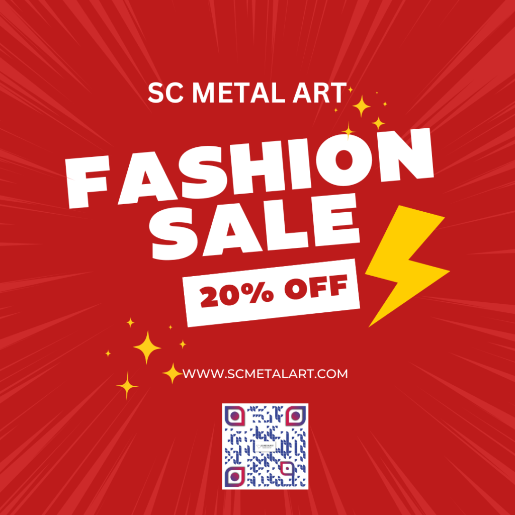 20% flash sale SC Metal Art